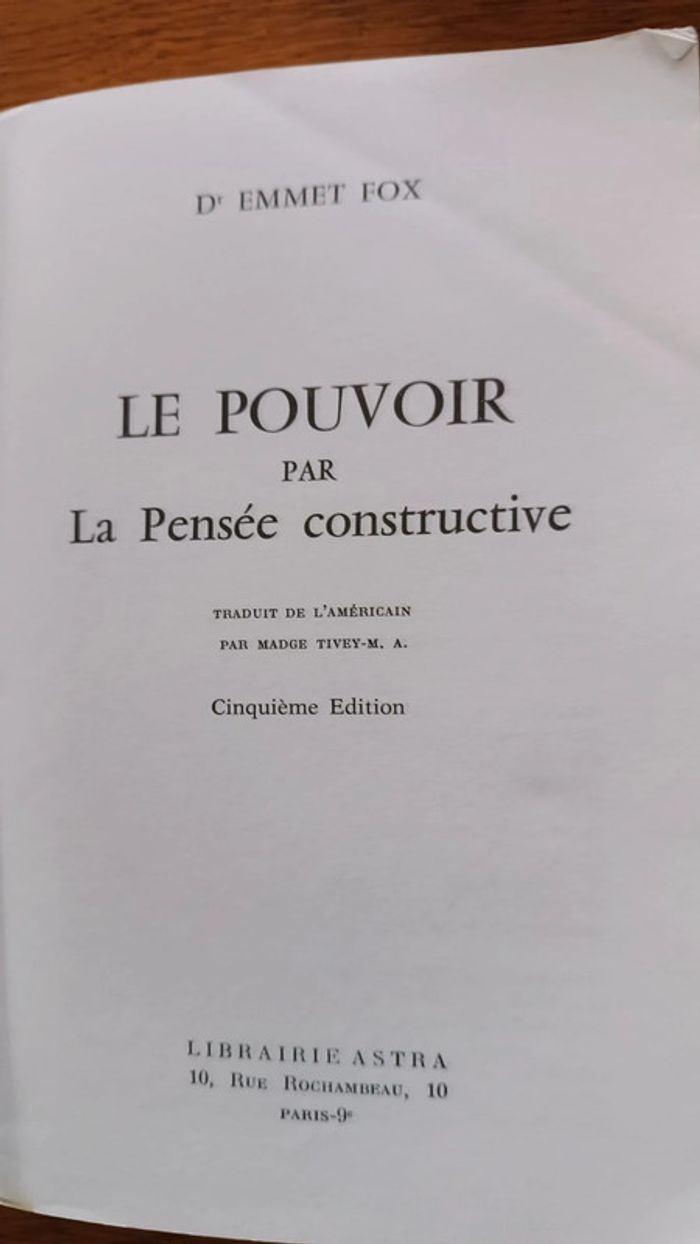 Le pouvoir par la pensée constructive. - photo numéro 3