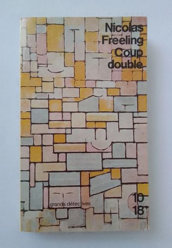 Nicolas Freeling - Coup double