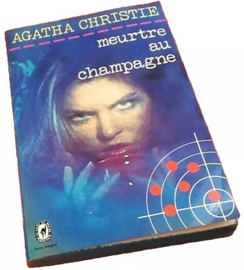 Agatha Christie Meurtre au champagne N° 5008 (1978) Le Livre de Poche