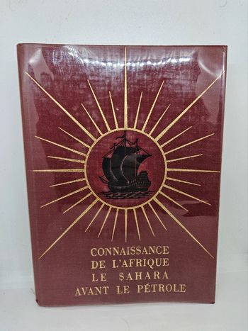 "Connaissance de l'Afrique, le Sahara avant le pétrole", de Guy Le Rumeur.
334 pages