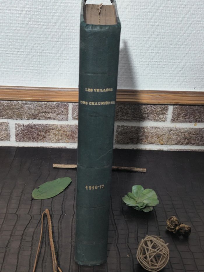 Les veillées des chaumières / Livre ancien 1916 - 1917