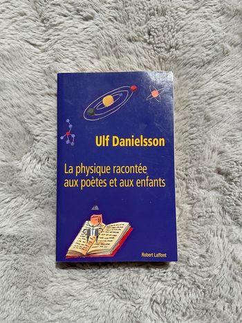 La physique racontée aux poètes et aux enfants
