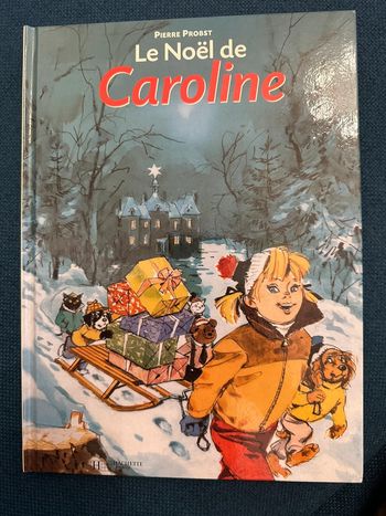 Livre BD album Pierre Probst Le Noël de Caroline rare