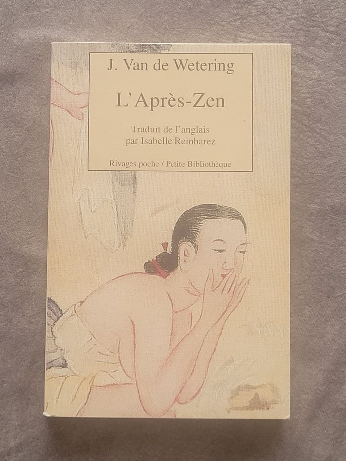L'Après-zen J. Van de Wetering, Isabelle Reinharez (Traduction)