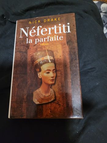 Nefertiti la parfaite