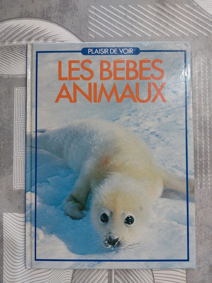 Livre Les bébés animaux 1987