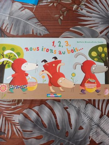 Livre 1,2,3 nous irons au bois