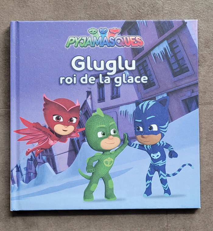Livre Pyjamasques - Gluglu roi de la glace