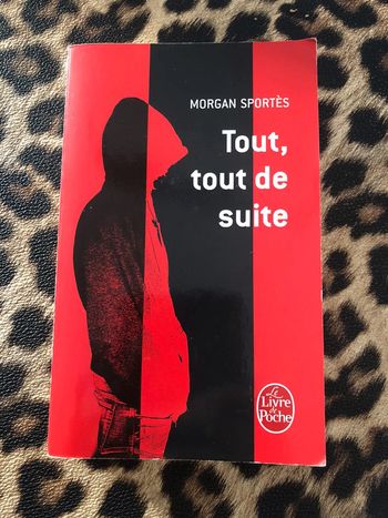 Tout, tout de suite - Morgan Sportes