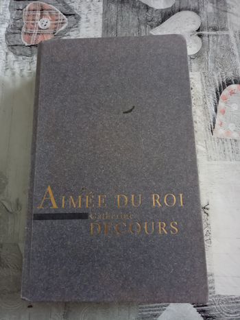 Livre "Aimée du Roi" par Catherine Decours