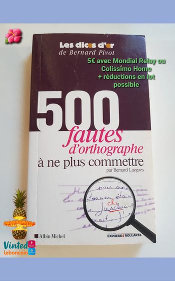 500 fautes d'orthographe à ne plus commettre