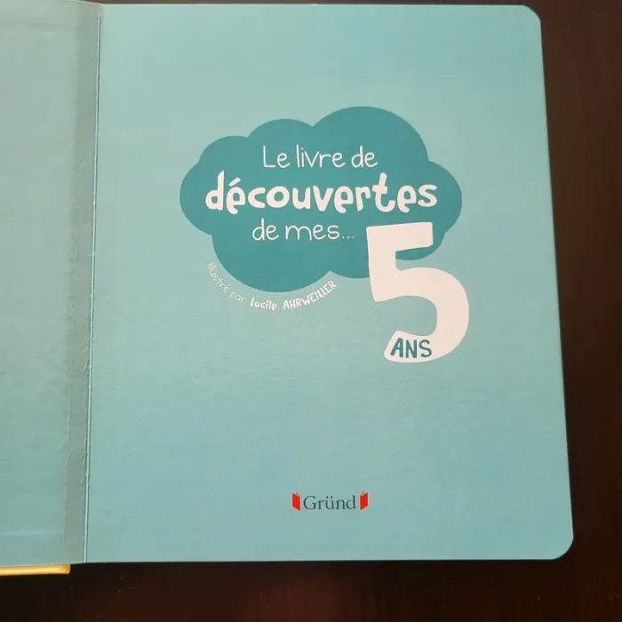 Le livre de découvertes de mes 5 ans - photo numéro 3