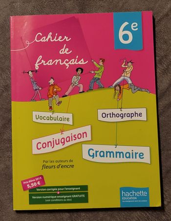 Cahier de français 6e - Édition 2013 Françoise Carrier, Chantal Bertagna