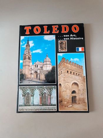 Toledo son art son histoire guide artistique illustré