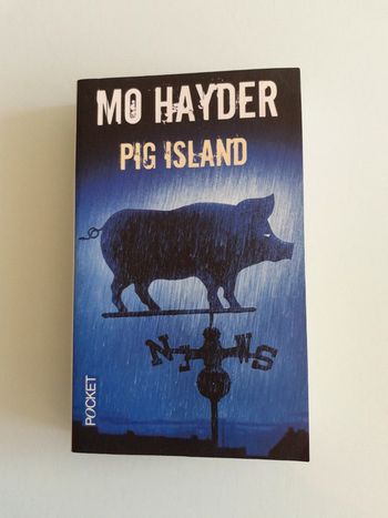 Pig Island Mo Hayder