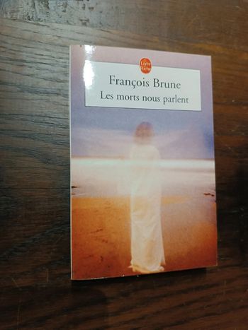 Les morts nous parlent