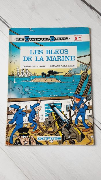 Livre Bande dessinée Les tuniques bleues numéro 7 Couverture souple Les bleus de la marine édition 1977