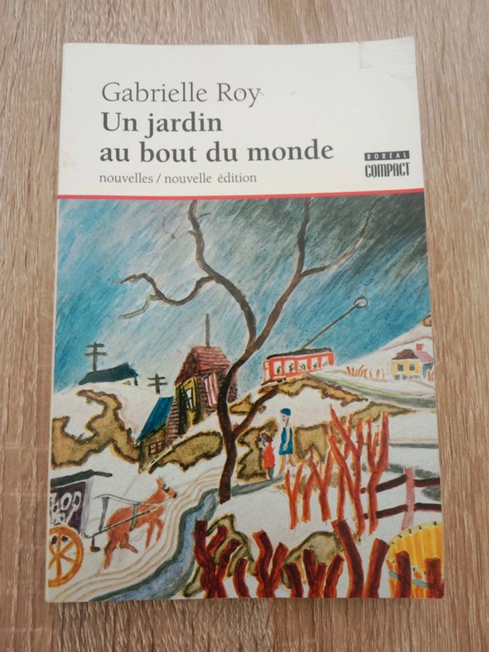Gabrielle Roy 📚 Un jardin au bout du monde