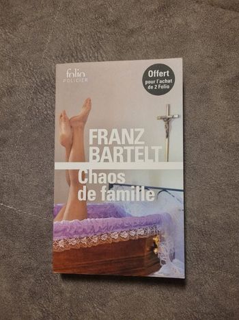 Chaos de famille par Franz Bartelt