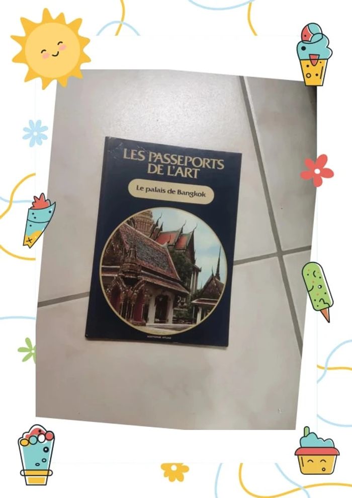Livre les passeports de l art le palais de bangkok