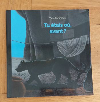 Tu étais où avant ? - l'école des loisirs