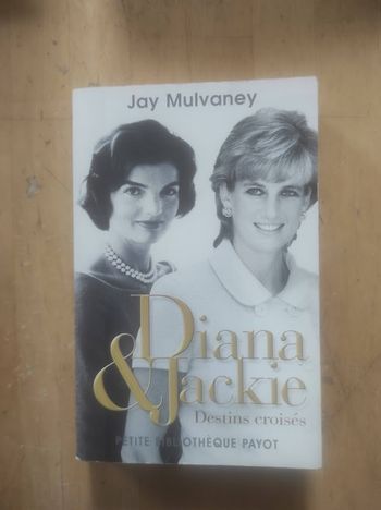 Diana & Jackie  Jay Mulvaney Petite Bibliothèque Payot 2008