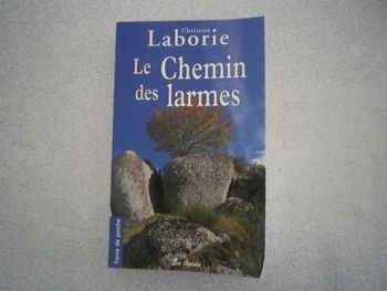 LE CHEMIN DES LARMES
