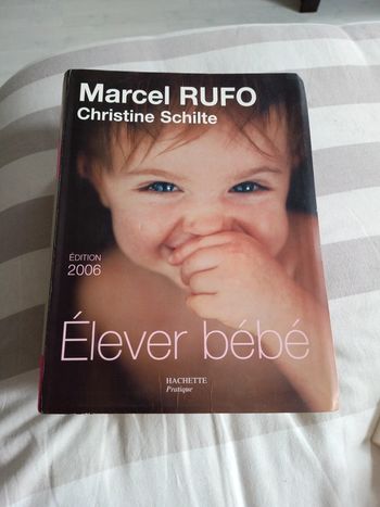 Marcel rufo Christine schilte élever bébé