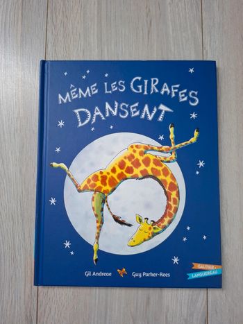 Livre Même les girafes dansent