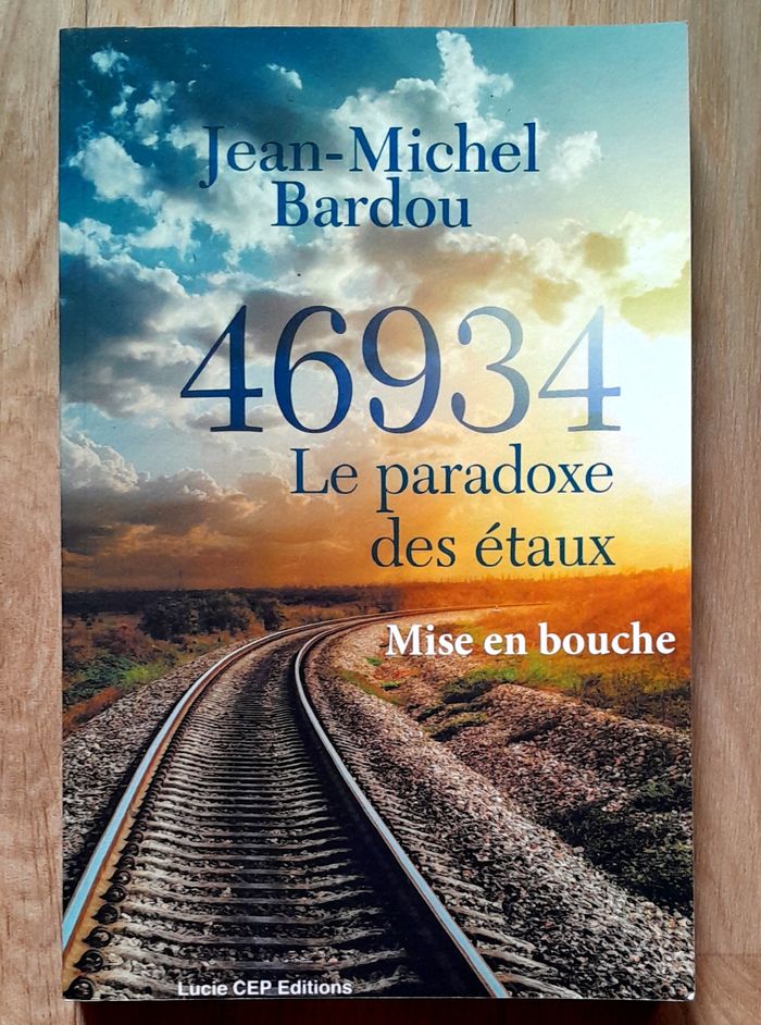 Jean-Michel Bardou - 46934 le paradoxe des étaux mise en bouche (société)