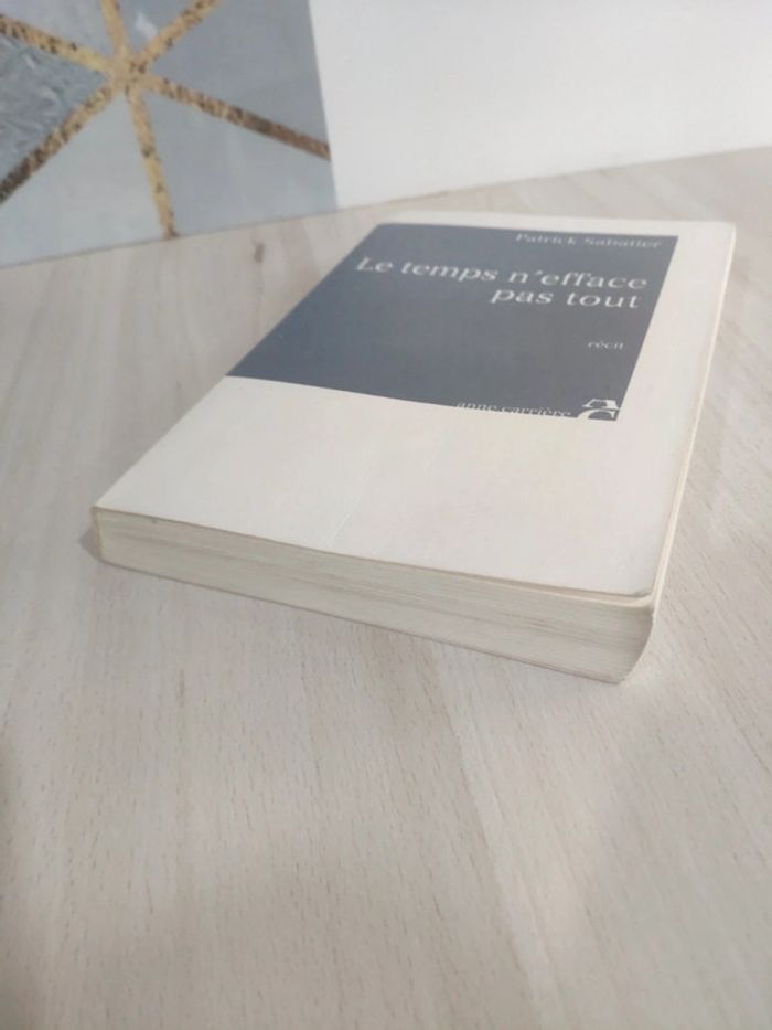 Livre grand format le temps n'efface pas tout Sabatier récit - photo numéro 2