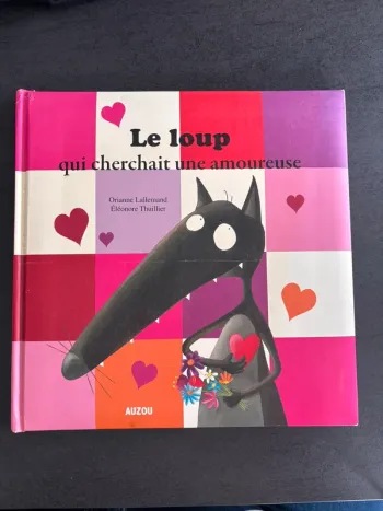 Livre - Auzou - Le loup qui cherchait une amoureuse