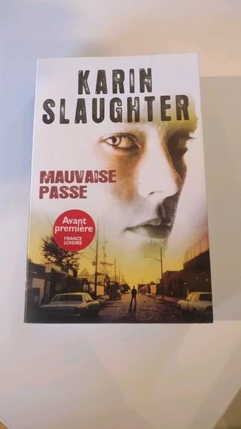 Mauvaise passe de Karin Slaughter