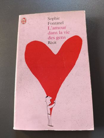 L'amour dans la vie des gens de Sophie Fontanel