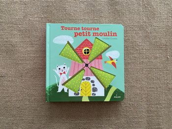 Livre Tourne tourne petit moulin Milan