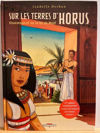 BD Sur les Terres d’Horus 1 Khaemouaset ou la Loi de Maât