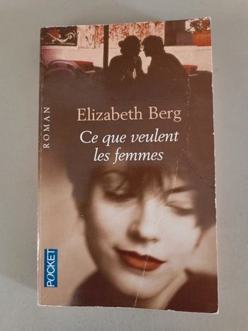 Ce que veulent les femmes Elizabeth Berg