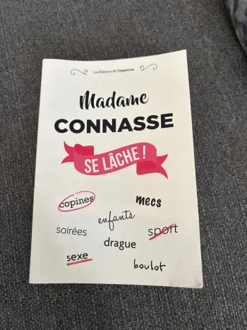 Madame Connasse se lâche