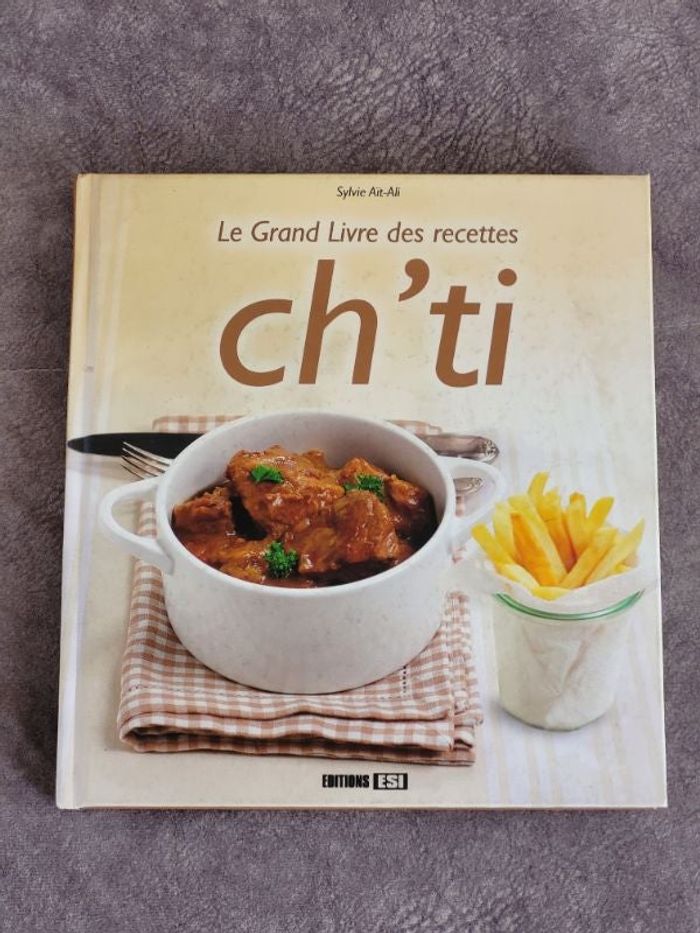 Le grand livre des recettes ch'ti Par Sylvie Aït-Ali
