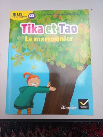 Livre scolaire Étincelles Tika et Tao Le marronnier