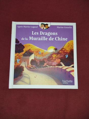 * Livre Les Dragons de la Muraille de Chine
