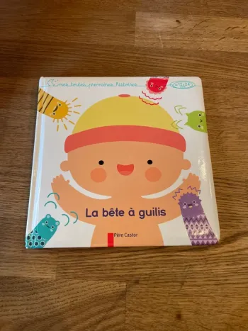 Livre cartonné Mes toutes premières histoires La bête à guilis