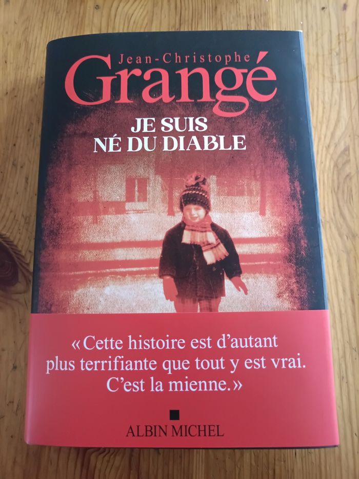 Je suis né du diable par Jean-Christophe Grangé