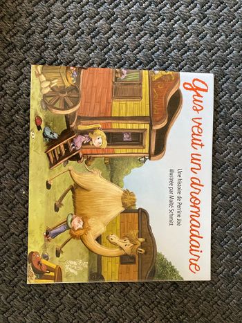 Livre : Gus veut un dromadaire