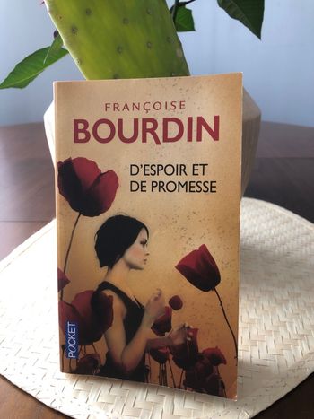 D’espoir et de promesse - Françoise Bourdin 