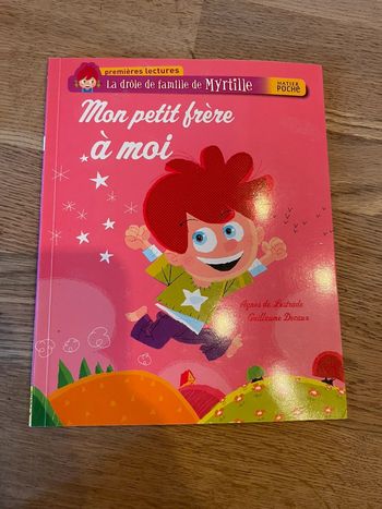 Livre Première lecture La drôle de famille de Myrtille Mon petit frère à moi
