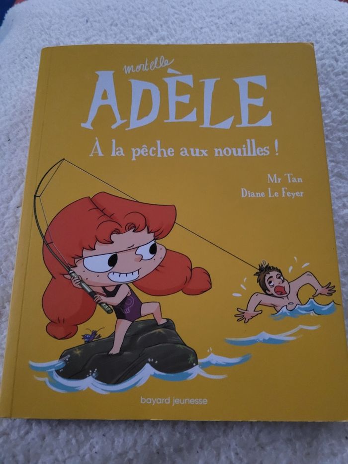 mortelle adèle à la pêche aux nouilles  (6e)