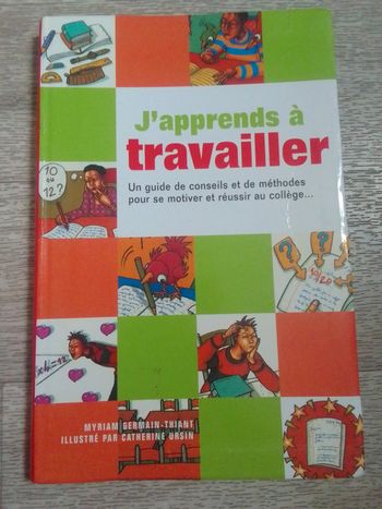 J'apprends à travailler collège