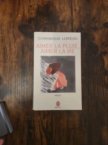 Livre : Aimer la pluie, aimer la vie