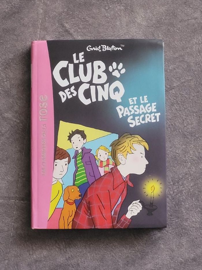 Le Club des Cinq 02 Le Club des Cinq et le passage secret Par Enid Blyton
